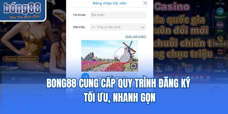 Bong88 cung cấp quy trình đăng ký tối ưu, nhanh gọn